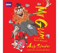 Mr Gum and the Biscuit Billionaire: Children's Audio Book: Performed and Read by Andy Stanton (2 of 8 in the Mr Gum Series) (Mr Gum Unabridged edition)