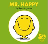Mr. Happy: 50th Anniversary Edition (Mr. Men and Little Miss)