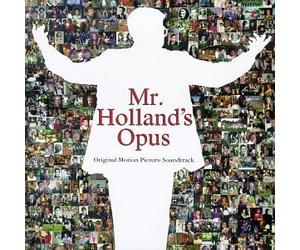 Mr. Holland's Opus: Original Motion Picture Soundtrack