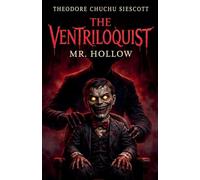 Mr. Hollow: 1 (The Ventriloquist)