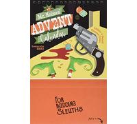 Mr Holmes' Advent Calendar Volume 1 : 24 Solve-it-Yourself Christmas Crimes
