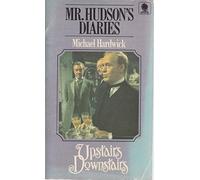 Mr. Hudson's Diaries (Upstairs Downstairs)