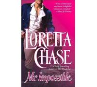 [Mr. Impossible] (By: Loretta Chase) [published: March, 2005]
