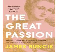 Mr James Runcie The Great Passion Paperback Book Mr James Runcie Multicolor