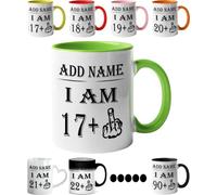 Mr Jeans LTD 18th Birthday Funny Mug - Personalised Mug/Cup - Add Name - I am 17 Plus one Coffee Mug Gag Party Idea as a Joke Celebration Eighteen Adult Mug