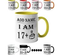 Mr Jeans LTD 18th Birthday Funny Mug - Personalised Mug/Cup - Add Name - I am 17 Plus one Coffee Mug Gag Party Idea as a Joke Celebration Eighteen Adult Mug