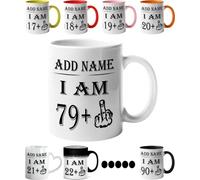 Mr Jeans LTD 80th Birthday Funny Mug - Personalised Mug/Cup - Add Name - I am 79 Plus one Coffee Mug Gag Party Idea as a Joke Celebration Eighty Adult Mug