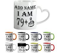 Mr Jeans LTD 80th Birthday Funny Mug - Personalised Mug/Cup - Add Name - I am 79 Plus one Coffee Mug Gag Party Idea as a Joke Celebration Eighty Adult Mug