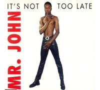 Mr. John - It's not too late (4 versions, 1997)