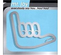 Mr.Joy - Everybody Say Hou..Hou!Hou!