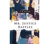 Mr. Justice Raffles