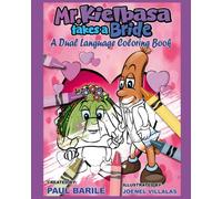 Mr. Kielbasa Takes a Bride: Spanish Version