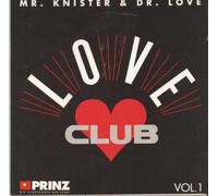 Mr. Knister & Dr. Love - Love Club Vol. 1-Mr. Knister & Dr. Love