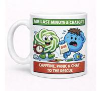 Mr Last Minute and ChatGPT Caffeine Panic Funny Ceramic Gift Mug