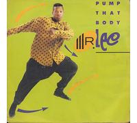 Mr. Lee - Pump that body (1990) / Vinyl single [Vinyl-Single 7'']