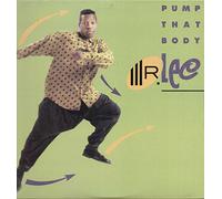 Mr Lee - Pump That Body [VINYL]