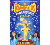 Mr. Lemoncello's Fantabulous Finale (Mr. Lemoncello's Library)