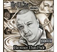 MR LIL ONE - Browner Than Pride