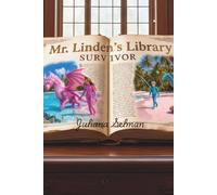 Mr. Linden's Library: Survivor