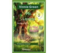 Mr. Loxley: The Master Thief Book 2: A Thief at Eton