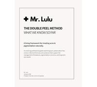 Mr. Lulu Skincare - Professional Manual: A guide for skin professionals to treat pigmentation, acne and enhance skin health with 100% natural formulas.