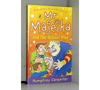 Mr Majeika and the School Play