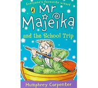 Mr Majeika and the School Trip: 13