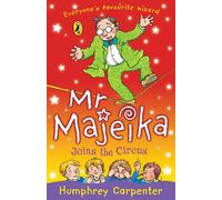 Mr Majeika Joins the Circus: (Mr Majeika)