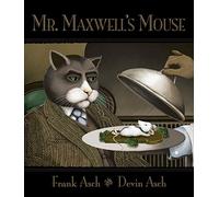 Mr. Maxwell's Mouse