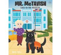 Mr. McTavish: Goes to The Hospital