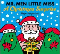 Mr. Men Little Miss: A Christmas Surprise