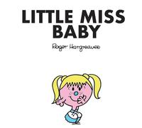 Mr Men Little Miss Baby Spice Girls Book (Little Miss Spice Girls)