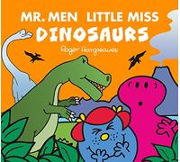 Mr. Men Little Miss: Dinosaurs – A funny children's adventure about dinosaurs