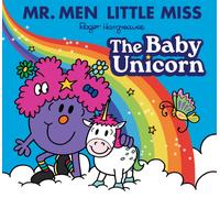 Mr. Men Little Miss: The Baby Unicorn