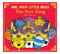 Mr Men Little Miss The New King by Roger Hargreaves Book