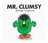 MR MEN Mr Clumsy Works EDN PB: MR MEN Mr Clumsy Works EDN PB