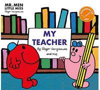 Mr Men: My Teacher (Mr. Men and Little Miss Picture Books)