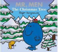 Mr. Men the Christmas Tree (Mr. Men & Little Miss Celebrations)