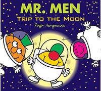 Mr. Men: Trip to the Moon (Mr. Men & Little Miss Celebrations)