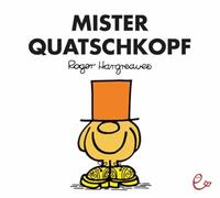 Mr Men und Little Miss: Mister Quatschkopf