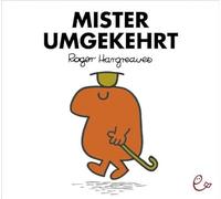 Mr Men und Little Miss: Mister Umgekehrt