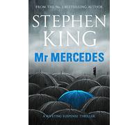 Mr Mercedes: a novel (Bill Hodges, 1)