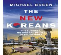 Mr Michael Breen The New Koreans Paperback Book Mr Michael Breen Multicolor