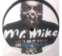 Mr Mike - Lets Do It Again - Mr Mike 12"