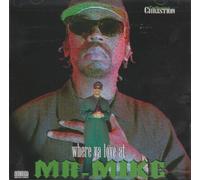 Mr Mike - Where Ya Love at