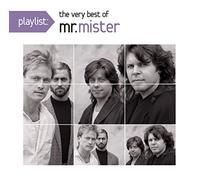 Mr. Mister - Playlist: The Very Best Of Mr.