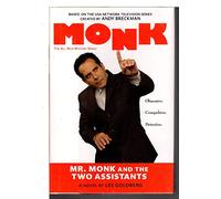 Mr. Monk and the Two Assistants (The Monk Series)