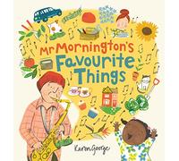 Mr Mornington's Favourite Things