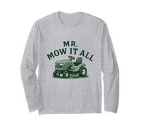 Mr. Mow It All Lawn Mower Landscaper Gardener Father's Day Long Sleeve T-Shirt