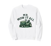 Mr. Mow It All Lawn Mower Landscaper Gardener Father's Day Sweatshirt